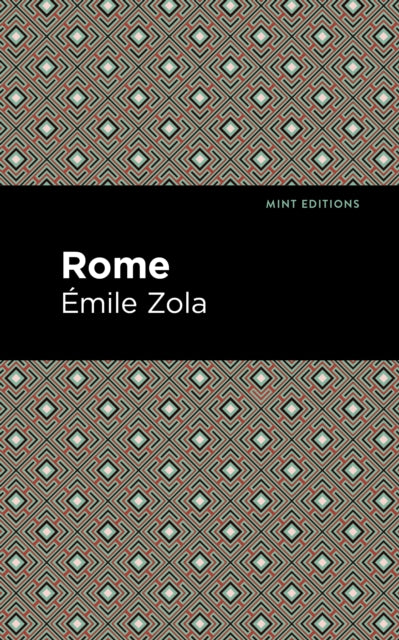 Book cover of: Rome. By: Émile Zola