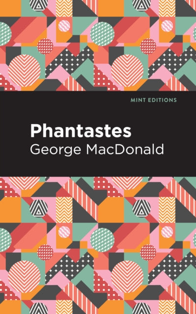 Book cover of: Phantastes. By: George MacDonald