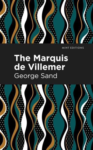 Book cover of: Marquis de Villemer. By: George Sand