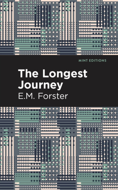 Book cover of: Longest Journey. By: Edward Morgan Forster