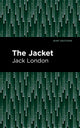 Book cover of: Jacket. By: Jack London