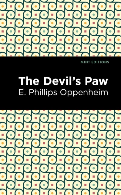 Book cover of: Devil's Paw. By: Edward Phillips Oppenheim
