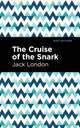 Book cover of: Cruise of the Snark. By: Jack London
