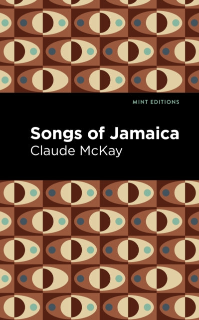 Book cover of: Songs of Jamaica. By: Claude McKay