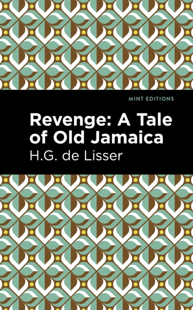 Book cover of: Revenge. By: H. G. De Lisser