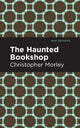 Book cover of: Haunted Bookshop. By: Christopher Morley