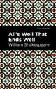 Book cover of: All's Well That Ends Well. By: William Shakespeare