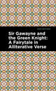 Book cover of: Sir Gawayne and the Green Knight. By: Etsu Inagaki Sugimoto