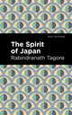 Book cover of: Spirit of Japan. By: Rabindranath Tagore