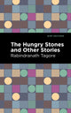 Book cover of: Hungry Stones and Other Stories. By: Rabindranath Tagore