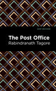 Book cover of: Post Office. By: Rabindranath Tagore