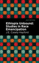 Book cover of: Ethiopia Unbound. By: J. E. Casley Hayford