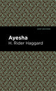 Book cover of: Ayesha. By: H. Rider Haggard
