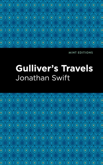 Book cover of: Gulliver's Travels. By: Jonathan Swift