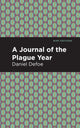 Book cover of: Journal of the Plague Year. By: Daniel Defoe