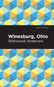 Book cover of: Winesburg, Ohio. By: Sherwood Anderson
