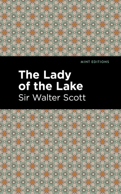 Book cover of: Lady of the Lake. By: Sir Walter Scott