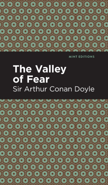 Book cover of: Valley of Fear. By: Arthur Conan Doyle