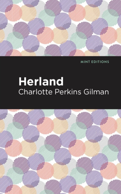 Book cover of: Herland. By: Charlotte Perkins Gilman