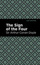 Book cover of: Sign of the Four. By: Arthur Conan Doyle