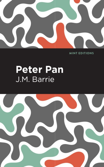 Book cover of: Peter Pan. By: J. M. Barrie