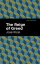 Book cover of: Reign of Greed. By: José Rizal