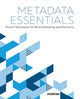 Book cover of: Metadata Essentials. By: Ingram Content Group