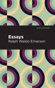 Book cover of: Essays: Ralph Waldo Emerson. By: Ralph Waldo Emerson