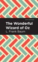 Book cover of: Wonderful Wizard of Oz. By: L. Frank Baum