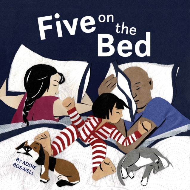 Book cover of: Five on the Bed. By: Addie Boswell