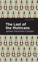 Book cover of: Last of the Mohicans. By: James Fenimore Cooper