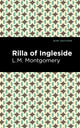 Book cover of: Rilla of Ingleside. By: Lucy Maud Montgomery