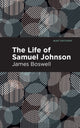 Book cover of: Life of Samuel Johnson. By: James Boswell