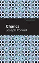 Book cover of: Chance. By: Joseph Conrad