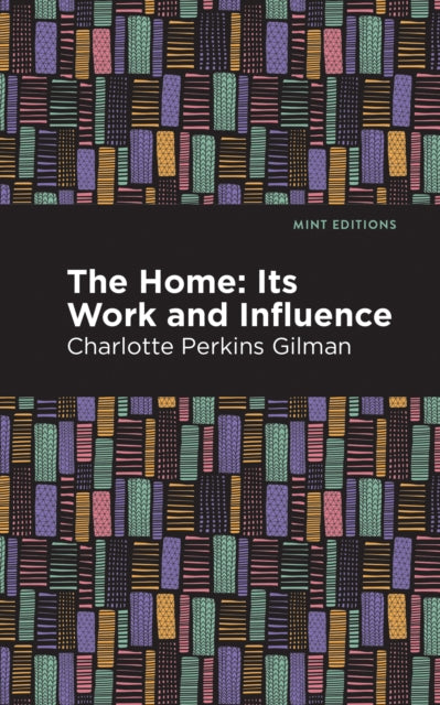 Book cover of: Home. By: Charlotte Perkins Gilman