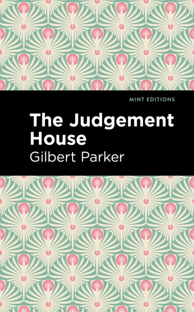 Book cover of: Judgement House. By: Gilbert Parker