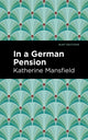 Book cover of: In a German Pension. By: Katherine Mansfield