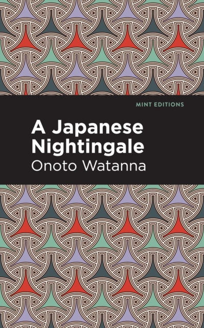 Book cover of: Japanese Nightingale. By: Onoto Watanna