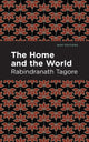 Book cover of: Home and the World. By: Rabindranath Tagore