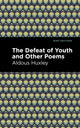 Book cover of: Defeat of Youth and Other Poems. By: Aldous Huxley