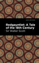 Book cover of: Redgauntlet: A Tale of the Eighteenth Century. By: Sir Walter Scott