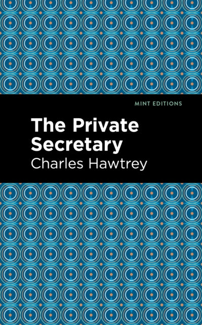 Book cover of: Private Secretary. By: Charles Hawtrey