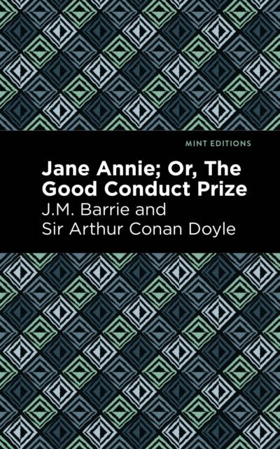 Book cover of: Jane Annie. By: J. M. Barrie