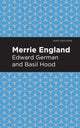 Book cover of: Merrie England. By: Edward German and Basil Hood