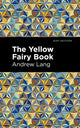 Book cover of: Yellow Fairy Book. By: Andrew Lang
