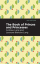 Book cover of: Book of Princes and Princesses. By: Andrew Lang