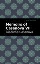 Book cover of: Memoirs of Casanova Volume VII. By: Giacomo Casanova