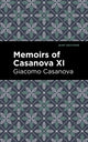 Book cover of: Memoirs of Casanova Volume XI. By: Giacomo Casanova