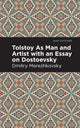 Book cover of: Tolstoy As Man and Artist with an Essay on Dostoyevsky. By: Dmitry Sergeyevich Merezhkovsky