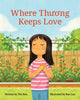 Book cover of: Where Thuong Keeps Love. By: Thu Buu